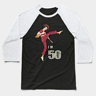 Sally O'Mally I am 50 Baseball T-Shirt